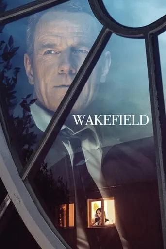 Wakefield movie poster - Rated 6.2/10