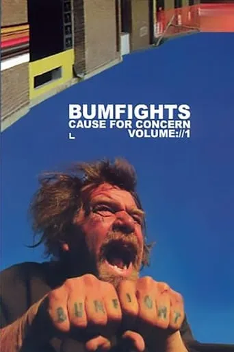 Bumfights Vol. 1: A Cause for Concern movie poster - Rated 5/10