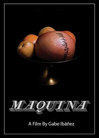 Máquina movie poster - Rated 2/10