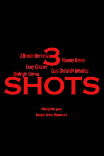 3 Shots movie poster - Rated 6/10