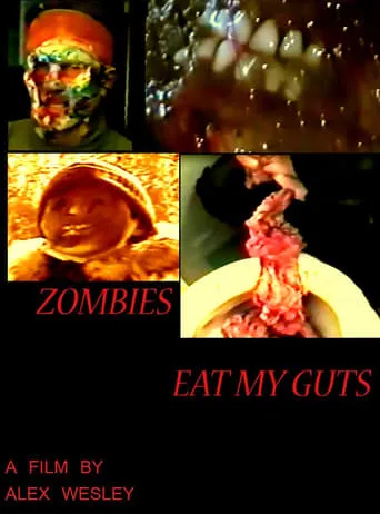 Zombies Eat My Guts movie poster - Rated 1/10