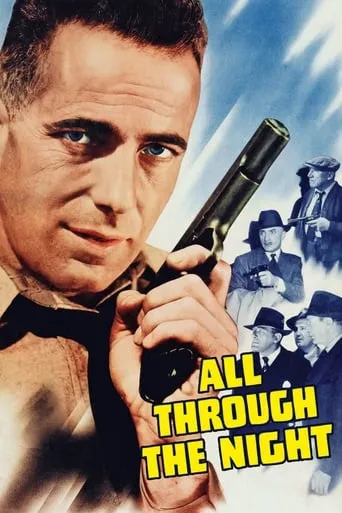 All Through the Night movie poster - Rated 6.8/10