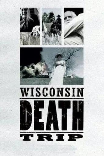 Wisconsin Death Trip movie poster - Rated 5.788/10