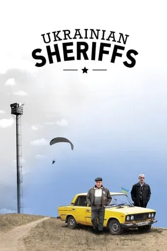 Ukrainian Sheriffs movie poster - Rated 7.2/10
