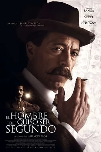 El hombre que quiso ser Segundo movie poster - Rated 6/10