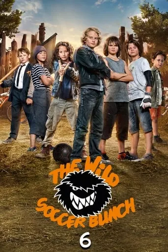 The Wild Soccer Bunch 6 movie poster - Rated 4.3/10