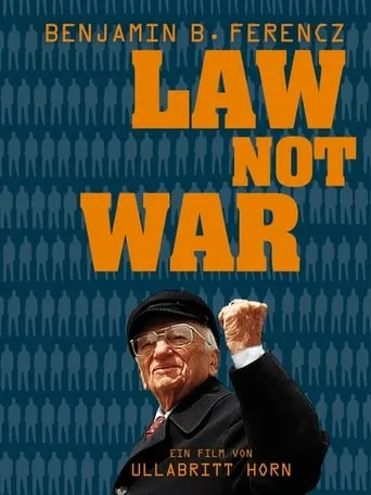 Law Not War movie poster - Entertainment content