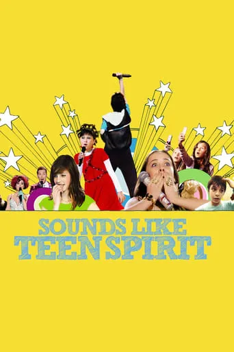 Sounds Like Teen Spirit movie poster - Rated 6.7/10