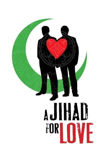 A Jihad for Love movie poster - Rated 5.2/10