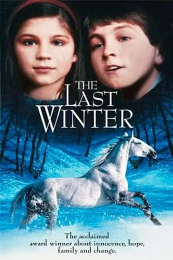 The Last Winter movie poster - Rated 5.7/10