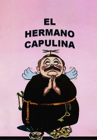 El hermano Capulina movie poster - Rated 5.6/10