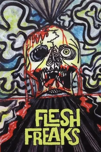Flesh Freaks movie poster - Rated 5/10