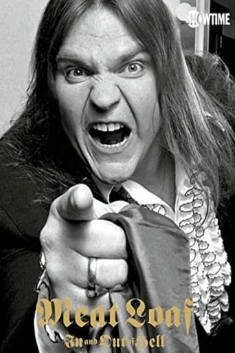 Meat Loaf: In and Out of Hell movie poster - Rated 9/10