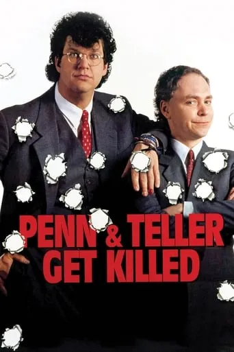 Penn & Teller Get Killed movie poster - Rated 5.5/10