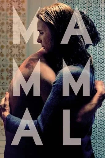 Mammal movie poster - Rated 6.3/10