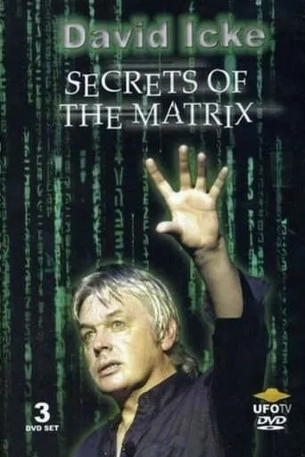 David Icke: Secrets of the Matrix movie poster - Rated 1.2/10