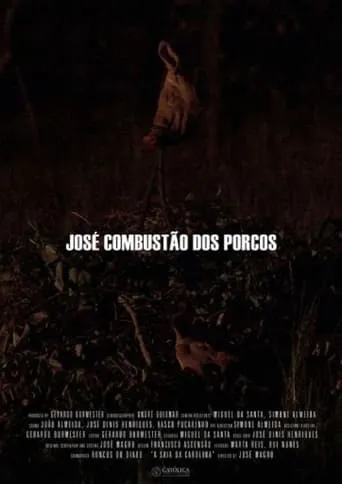 José Combustão dos Porcos movie poster - Entertainment content