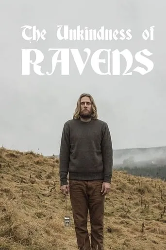 The Unkindness of Ravens movie poster - Rated 5.5/10
