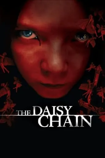 The Daisy Chain movie poster - Rated 5.3/10