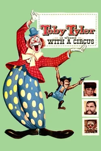 Toby Tyler or Ten Weeks with a Circus movie poster - Rated 6.1/10