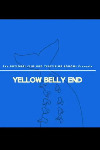 Yellow Belly End movie poster - Rated 7/10