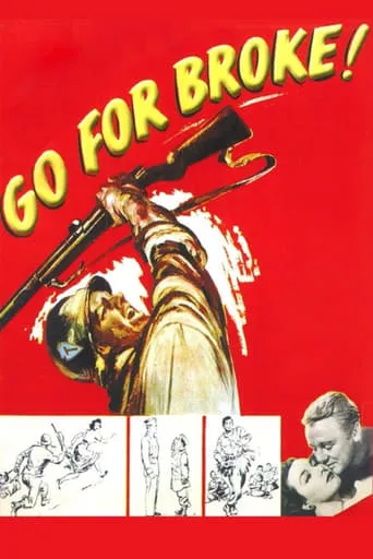 Go for Broke! movie poster - Rated 5.7/10