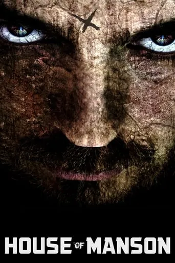 House of Manson movie poster - Rated 4.7/10