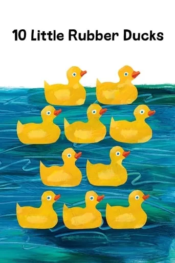 10 Little Rubber Ducks movie poster - Rated 6/10