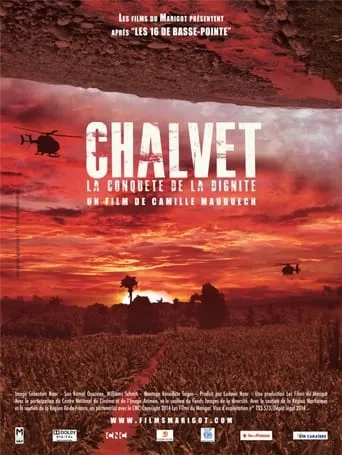 Chalvet, la conquête de la dignité movie poster - Entertainment content