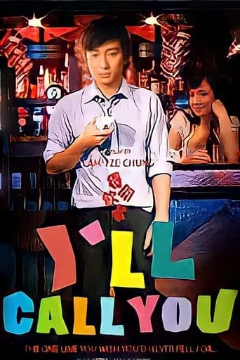I'll Call You movie poster - Rated 7.2/10