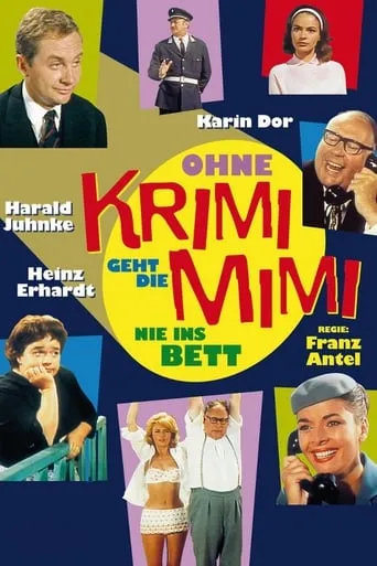 Ohne Krimi geht die Mimi nie ins Bett movie poster - Rated 5.3/10