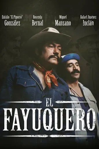 El fayuquero movie poster - Rated 5/10