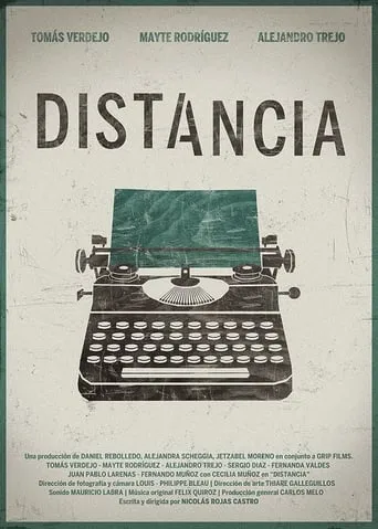 Distancia movie poster - Rated 10/10