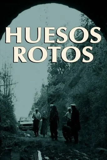 Huesos Rotos movie poster - Entertainment content