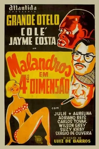 Malandros em Quarta Dimensão movie poster - Entertainment content
