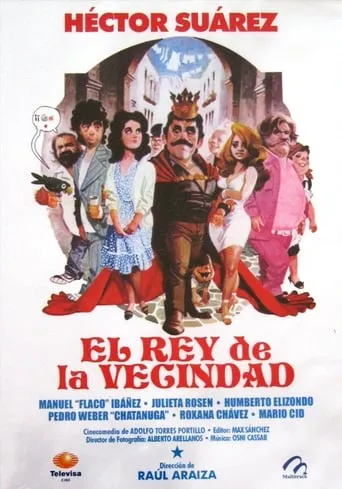 El rey de la vecindad movie poster - Rated 5.3/10