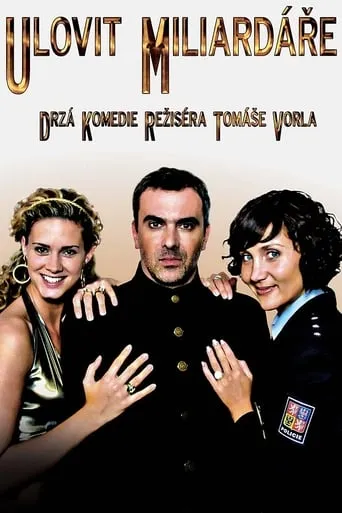 Ulovit miliardáře movie poster - Rated 2.3/10