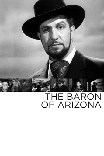 The Baron of Arizona movie poster - Rated 6.7/10