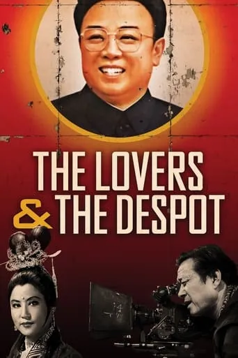 The Lovers and the Despot movie poster - Rated 6.9/10