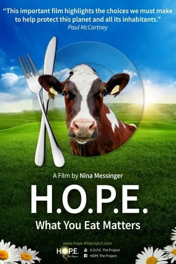 H.O.P.E.: What You Eat Matters movie poster - Rated 8.2/10