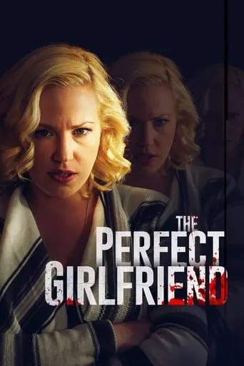 The Perfect Girlfriend movie poster - Rated 3.3/10