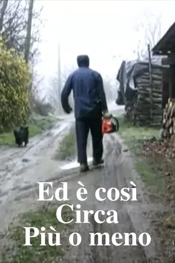 Ed è così. Circa. Più o meno. movie poster - Entertainment content