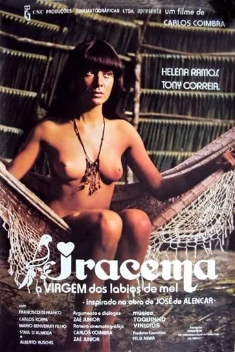 Iracema, a Virgem dos Lábios de Mel movie poster - Rated 0.8/10