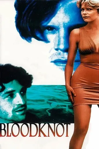 Bloodknot movie poster - Rated 5.2/10