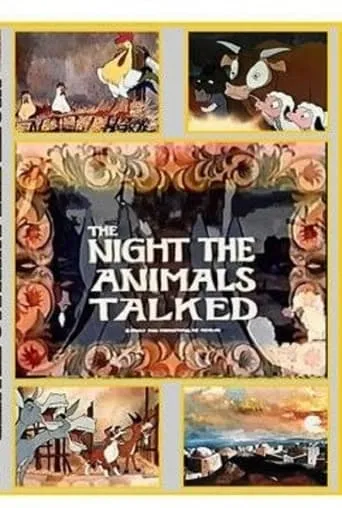 The Night the Animals Talked movie poster - Rated 6/10