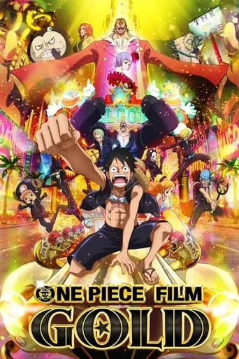 One Piece Film: GOLD movie poster - Rated 7.2/10