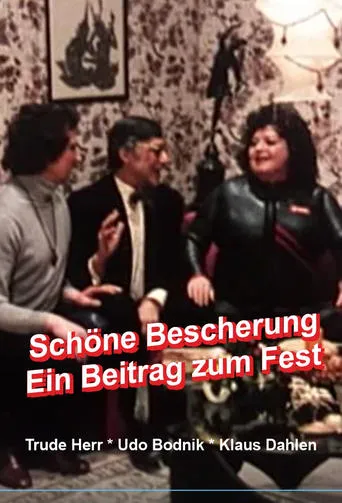 Schöne Bescherung - Ein Beitrag zum Fest movie poster - Rated 1/10