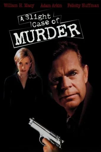 A Slight Case of Murder movie poster - Rated 6.5/10