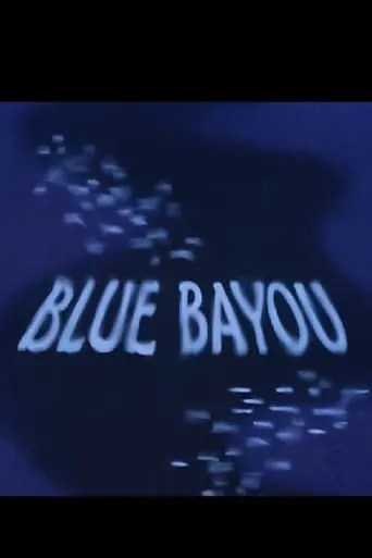 Blue Bayou movie poster - Rated 4.3/10