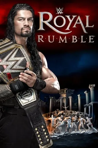 WWE Royal Rumble 2016 movie poster - Rated 7/10